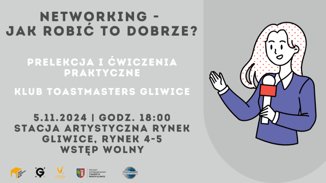 Networking - jak robić to dobrze? | Klub Toastmasters Gliwice