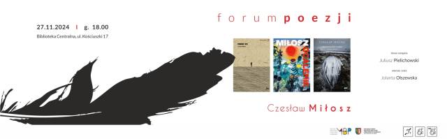 Forum Poezji – Czesław Miłosz