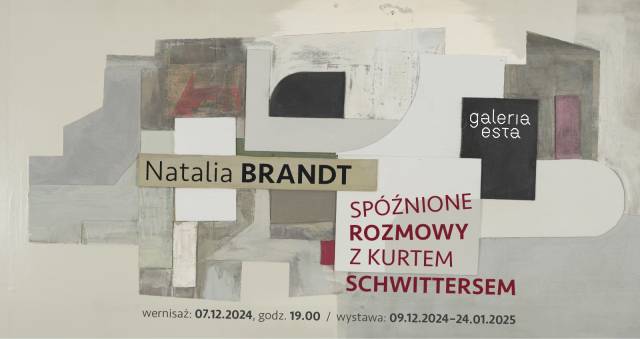 Natalia Brandt - Spóźnione romzmowy z Kurtem Schwittersem 