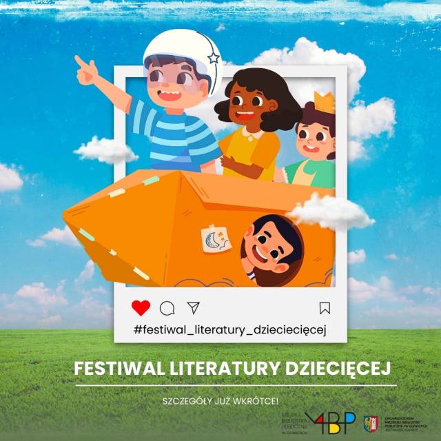 FESTIWAL LITERATURY DZIECIĘCEJ