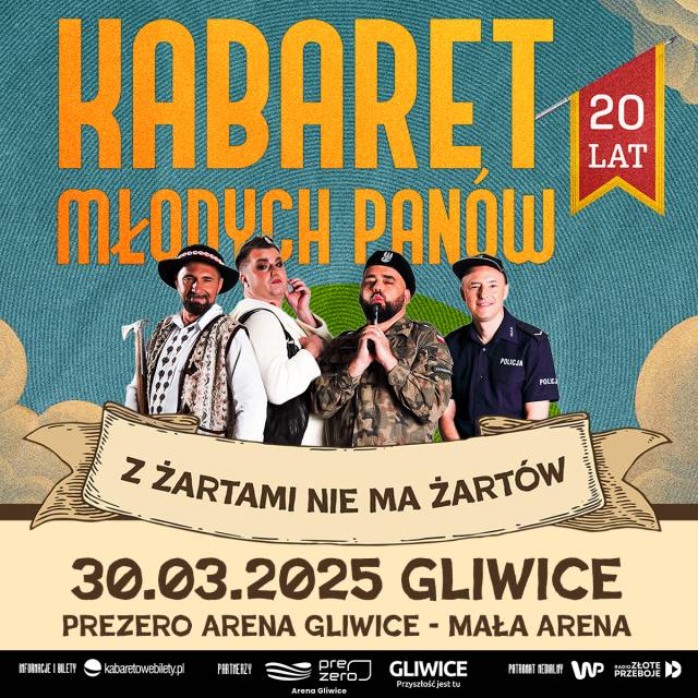 Kabaret Młodych Panów – Z żartami nie ma żartów 