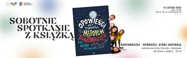 Sobotnie spotkanie z książką. „Buntowniczki – opowieści, które inspirują”