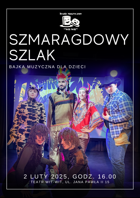 Bajka Muzyczna "Szmaragdowy Szlak"