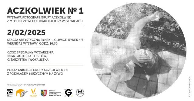 „Aczkolwiek №1” – wernisaż wystawy fotograficznej grupy Aczkolwiek z MDK Gliwice