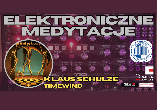 ELEKTRONICZNE MEDYTACJE / Klaus Schulze TIMEWIND