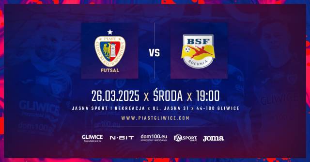 Piast Gliwice Futsal - BSF ABJ Bochnia
