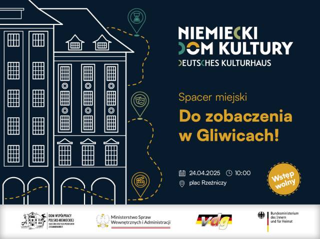 Do zobaczenia w Gliwicach - spacer miejski