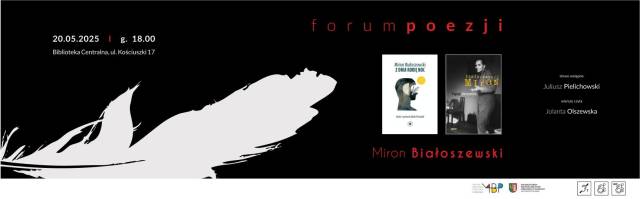 Forum Poezji – Miron Białoszewski