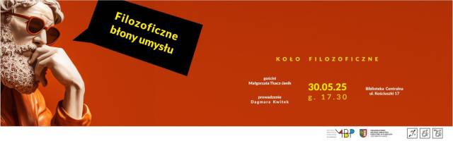 Koło Filozoficzne – Filozoficzne błony umysłu
