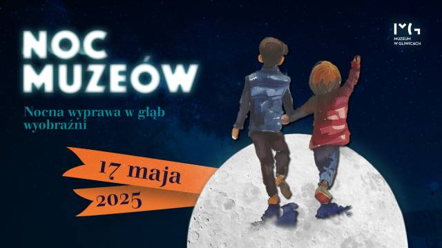 Noc Muzeów - Nocna wyprawa w głąb wyobraźni
