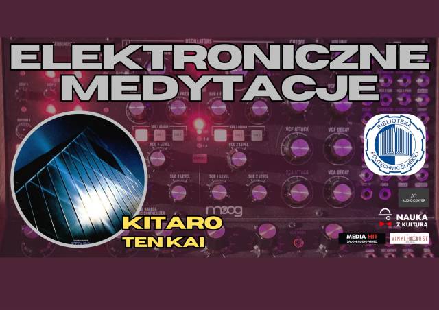 ELEKTRONICZNE MEDYTACJE / Kitaro TEN KAI
