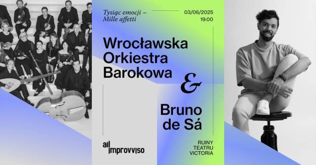 "Tysiąc emocji - Mille Affetti" - Bruno de Sá / Wrocławska Orkiestra Barokowa