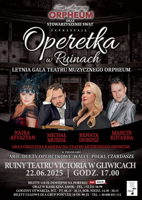 ''Operetka W ruinach'' - LETNIA GALA TEATRU MUZYCZNEGO ORPHEUM
