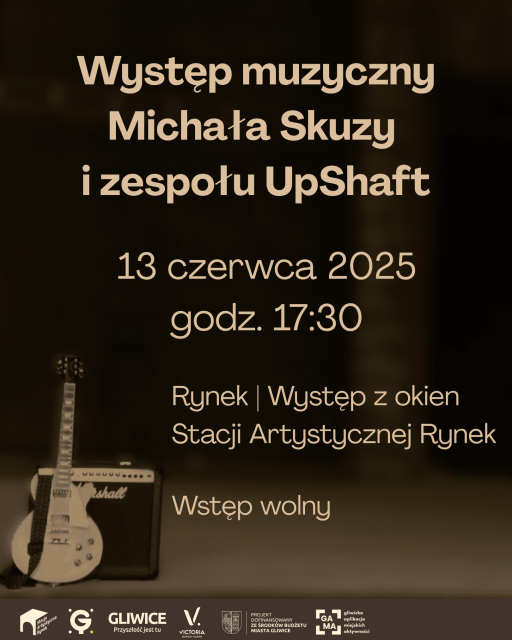 Występ muzyczny Michała Skuzy i zespołu UpShaft