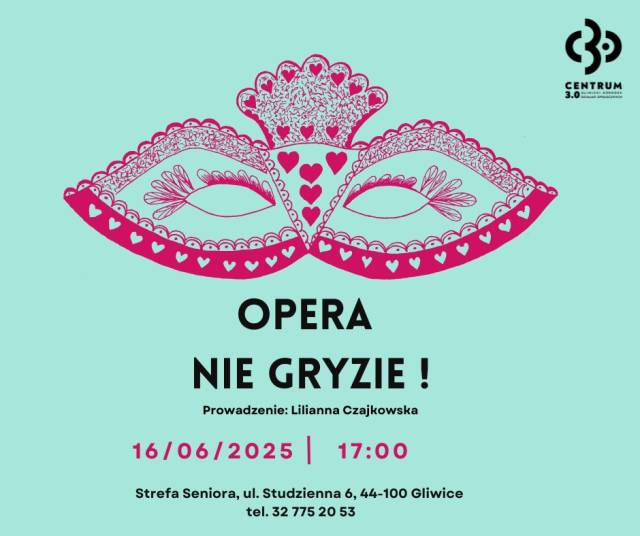 Opera nie gryzie !