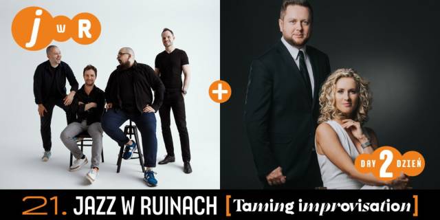 21. Międzynarodowy Festiwal Jazz w Ruinach | Dzień drugi