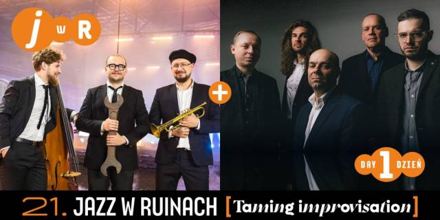 21. Międzynarodowy Festiwal Jazz w Ruinach | Dzień pierwszy