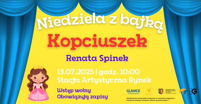 Niedziela z bajką "Kopciuszek" | Renata Spinek