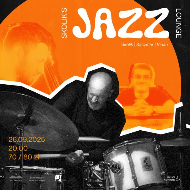 SKOLIK'S JAZZ LOUNGE: Skolik | Kaczmar | Virlan