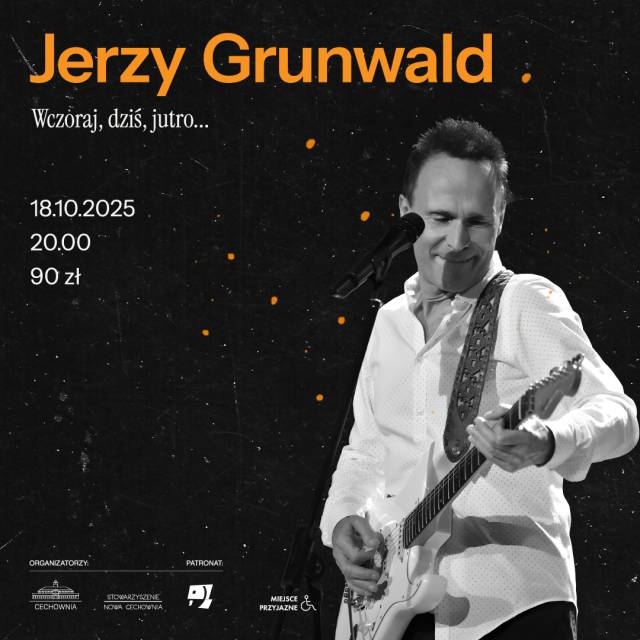 Jerzy Grunwald - koncert w Cechowni