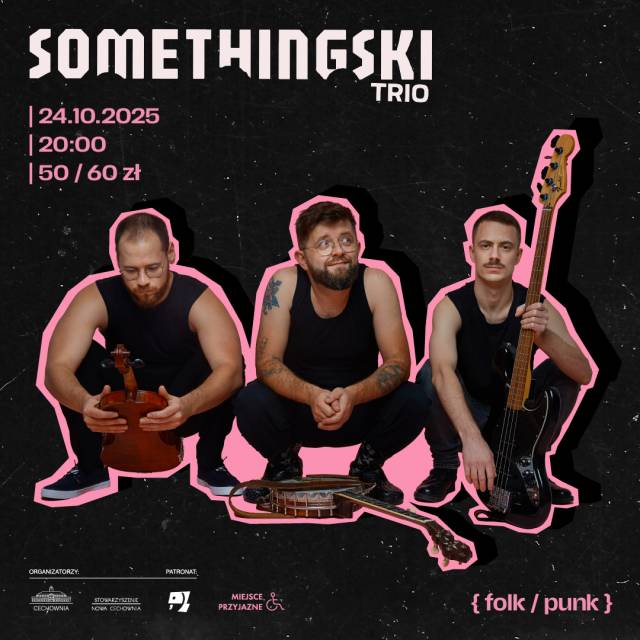 SOMETHINGSKI TRIO - koncert w Cechowni