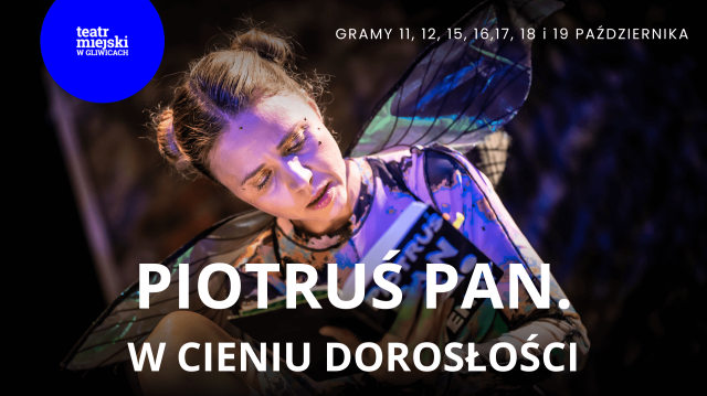 Piotruś Pan. W cieniu dorosłości - PREMIERA!