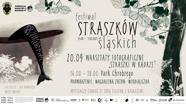 Warsztaty fotograficzne „Straszki w kadrze” | Festiwal Straszków Śląskich