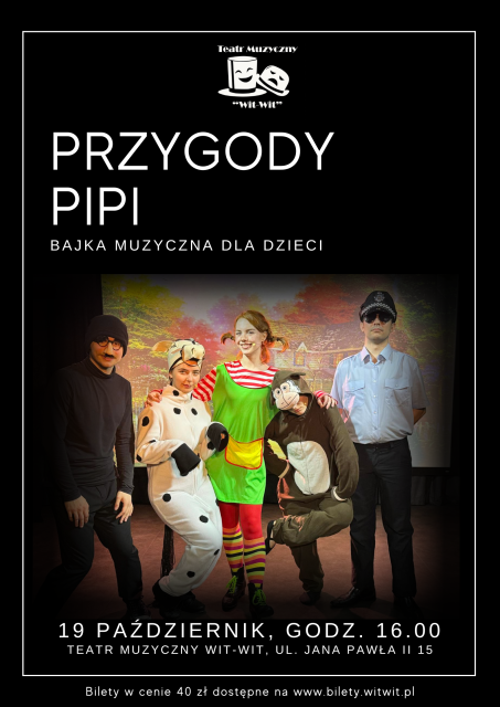"Przygody Pipi" Bajka Muzyczna