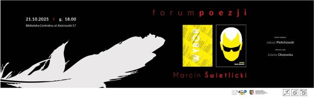 Forum Poezji — Marcin Świetlicki