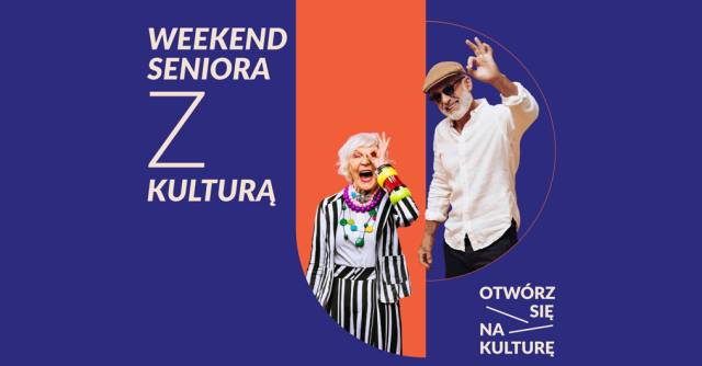 „Weekend Seniora z kulturą” – w Muzeum w Gliwicach 4 i 5 października