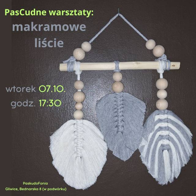 PasCudne warsztaty: makramowe liście