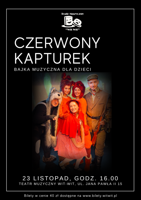 "Czerwony Kaputurek" Bajka Muzyczna