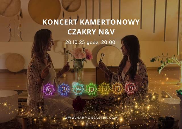 Koncert Regeneracyjny Kamertonowy. Czakra podstawy 