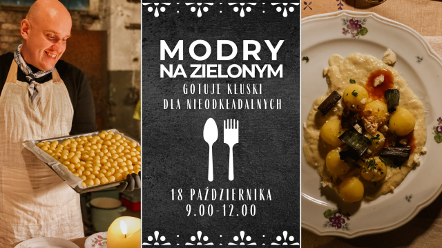 Modry gotuje na Zielonym - pokaz kulinarny i degustacja
